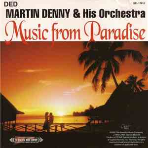 Martin Denny - Music From Paradise download flac