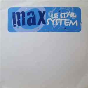 Max - Le Star System download flac