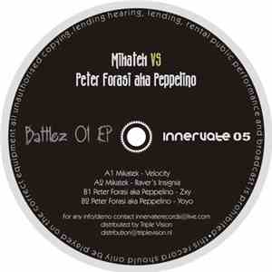 Mikatek Vs. Péter Forási Aka Peppelino - Battlez 01 EP download flac