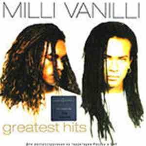 Milli Vanilli - Greatest Hits download flac