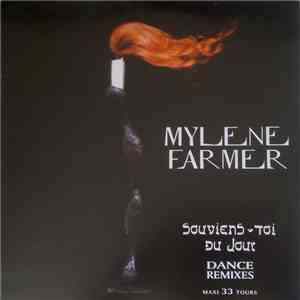 Mylene Farmer - Souviens-Toi Du Jour (Dance Remixes) download flac