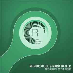 Nitrous Oxide  & Maria Nayler - The Beauty Of The Night download flac