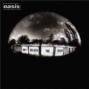 Oasis  - Don't Believe The Truth download flac