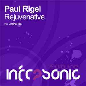 Paul Rigel - Rejuvenative download flac
