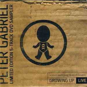 Peter Gabriel - Growing Up Live (Limited Edition 5-Track DVD Sampler) download flac