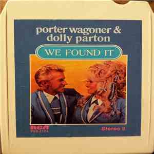 Porter Wagoner & Dolly Parton - We Found It download flac