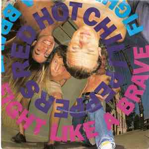 Red Hot Chili Peppers - Fight Like A Brave download flac