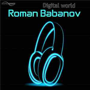 Roman Babanov - Digital World download flac