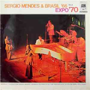 Sergio Mendes & Brasil '66 - En La Expo '70 download flac