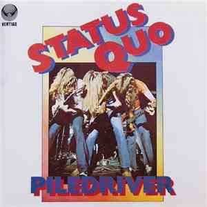 Status Quo - Piledriver download flac