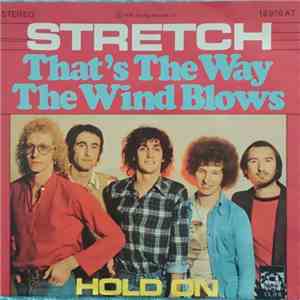 Stretch - That's The Way The Wind Blows download flac
