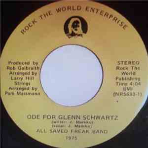 The All Saved Freak Band - Ode For Glen Schwartz download flac