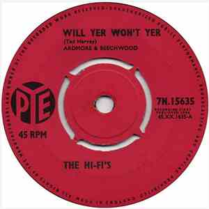 The Hi-Fi's - Will Yer Or Won't Yer / She's The One download flac