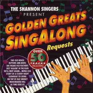 The Shannon Singers - Golden Greats Singalong Requests download flac