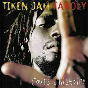Tiken Jah Fakoly - Cours D' Histoire download flac