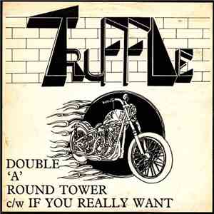 Truffle - Round Tower C/W If You Really Want download flac