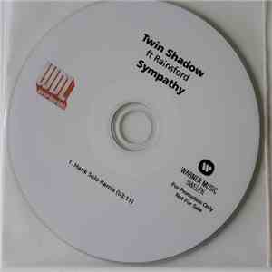 Twin Shadow Ft Rainsford - Sympathy (Hank Solo Remix) download flac