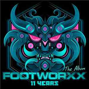 Various - Footworxx 11 Years - The Album download flac