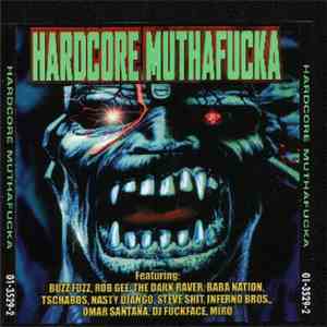 Various - Hardcore Muthafucka download flac