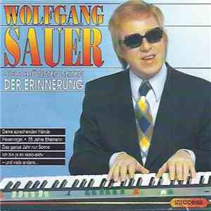 Wolfgang Sauer - Die Schönsten Seiten Der Erinnerung download flac