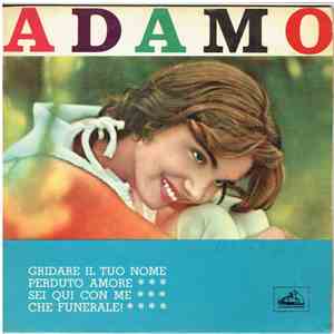 Adamo - Gridare Il Tuo Nome download flac