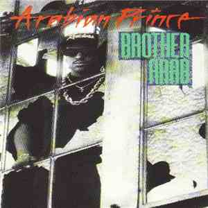 Arabian Prince - Brother Arab download flac