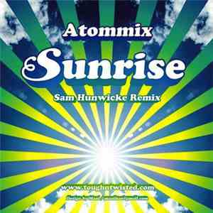 Atommix - Sunrise - Sam Hunwicke Remix download flac