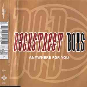 Backstreet Boys - Anywhere For You FLAC album