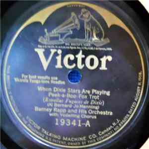 Barney Rapp And His Orchestra - When Dixie Stars Are Playing / I Need Some Pettin download flac