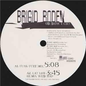Brigid Boden - Oh How I Cry download flac