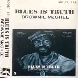 Brownie McGhee - Blues Is Truth download flac