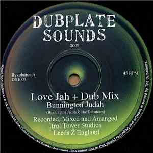 Bunnington Judah / The Dubateers - Love Jah / Champion Steppa download flac