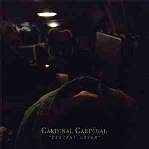 Cardinal Cardinal - Distant Lover FLAC album