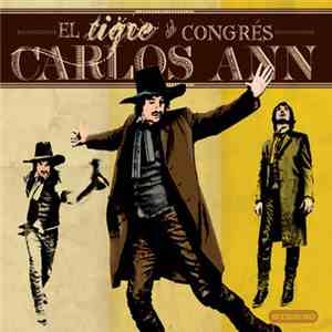 Carlos Ann - El Tigre Del Congrés download flac