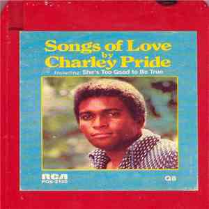 Charley Pride - Songs Of Love download flac