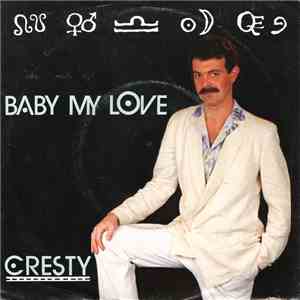 Cresty - Baby My Love download flac
