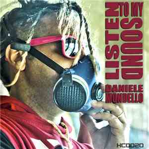 Daniele Mondello - Listen To My Sound download flac