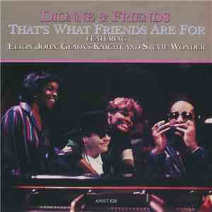 Dionne & Friends - That's What Friends Are For download flac