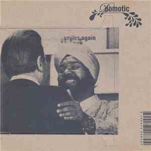 Domotic - Smiles Again download flac