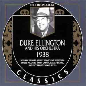 Duke Ellington And His Orchestra - 1938 download flac