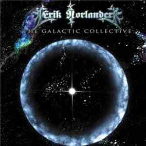 Erik Norlander - The Galactic Collective download flac
