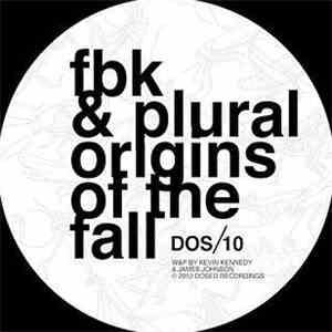 FBK & Plural  - Origins Of The Fall download flac