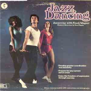 Frank Wagner  - Jazz Dancing - Jazzercise With Frank Wagner download flac