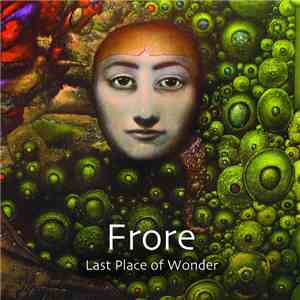 Frore - Last Place Of Wonder download flac