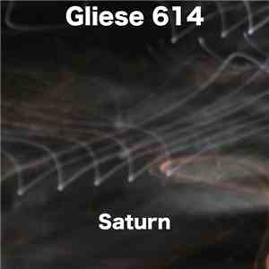 Gliese 614 - Saturn download flac