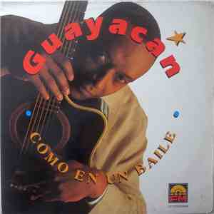 Guayacán - Como En Un Baile download flac
