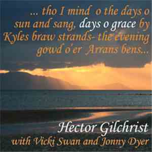 Hector Gilchrist - Days O' Grace download flac