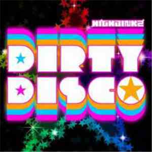 HighJinkz - Dirty Disco download flac