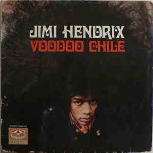 Jimi Hendrix - Voodoo Chile download flac