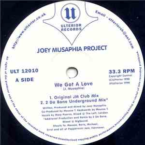 Joey Musaphia Project - We Got A Love download flac